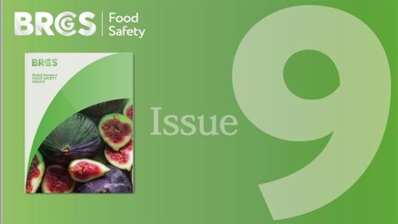 BRCGS launches Global Standard for Food Safety Issue 9